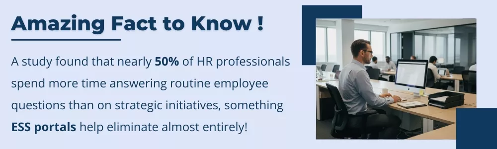 HR ESS portals eliminate routine questions and free time for strategy