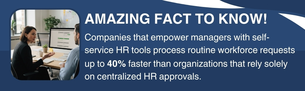 Manager approving workforce requests faster using self-service HR tools