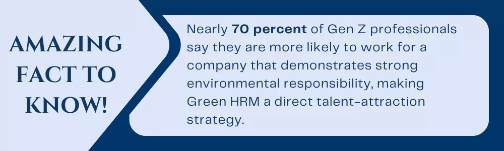 Gen Z prefers employers with strong environmental responsibility in HR