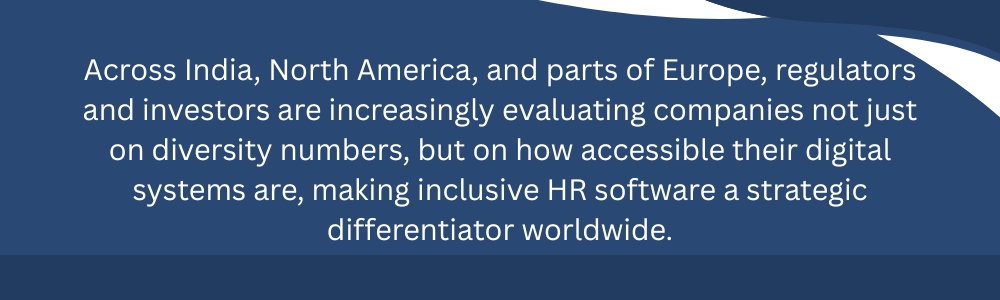 Accessible digital systems make inclusive HR software a global advantage