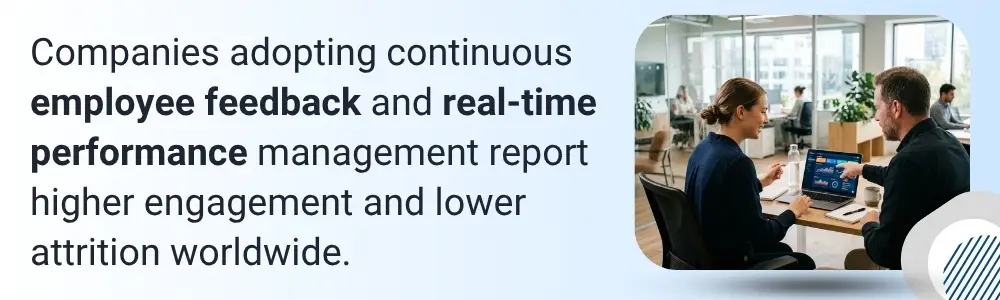 Companies adopting continuous employee feedback and real-time performance management