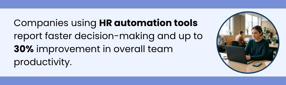 HR automation improves decision-making and team productivity