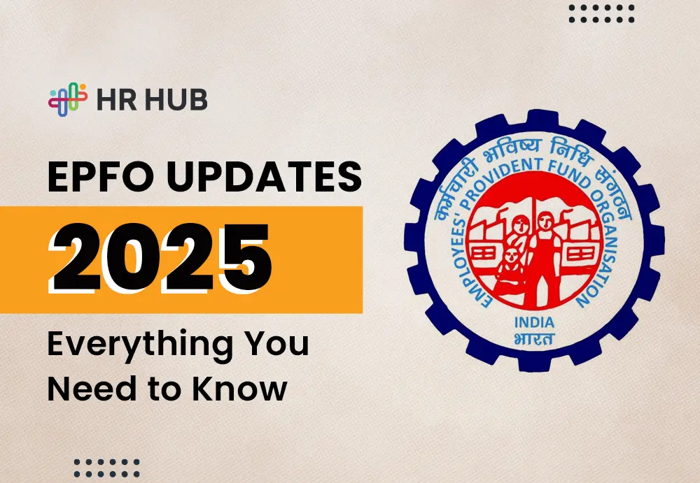 EPFO Updates 2025: Key Changes & Benefits for Employees