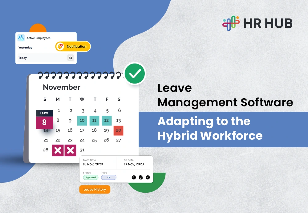 Leave Management Software for Hybrid Workforce